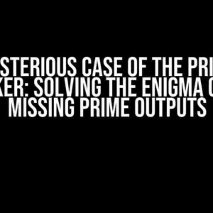 The Mysterious Case of the Primality Checker: Solving the Enigma of the Missing Prime Outputs